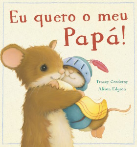 Capa de «Eu quero o meu Papá»