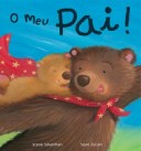 O Meu Pai!
