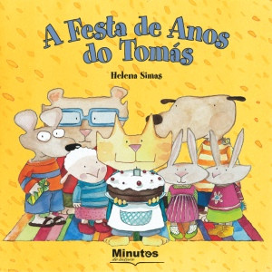 Capa do livro «A Festa de Anos do Tomás»