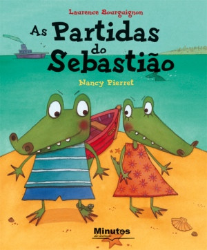 Capa do livro «As partidas do Sebastião»