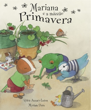 Capa do livro «Mariana e a Missão Primavera»
