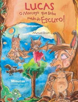 Capa do livro «Lucas - O Morcego que tinha medo do escuro»