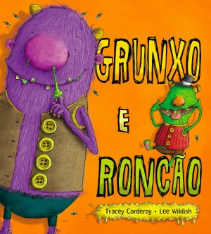 Capa do livro «Grunxo e Roncão»
