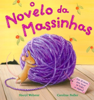 Capa do livro «O Novelo da Massinhas»