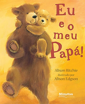 Capa do livro «Eu e o meu Papá»