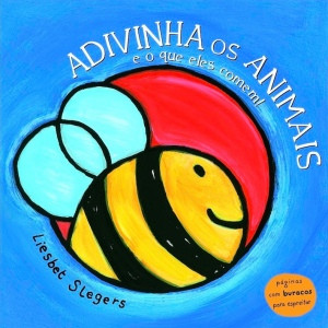 Capa do livro «Adivinha os Animais e o que eles comem!»