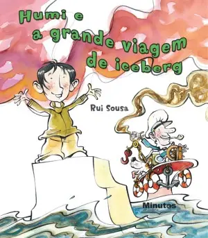 Capa do livro 'Humi e a grande Viagem do Iceberg'