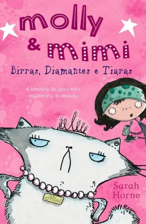 Capa do livro 'Molly & Mimi - Birras, Diamantes e Tiaras'