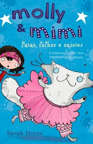 Capa do livro 'Molly & Mimi - Patas, Folhos e Saiotes'