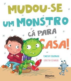 Capa do livro «Mudou-se um Monstro cá para Casa!»