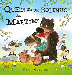 Capa do livro 'Quem dá um Bolinho ao Martim?'