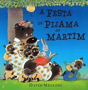 Capa do livro 'A Festa de Pijama do Martim'