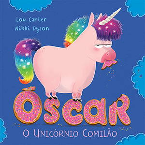 Capa do livro «Óscar - o Unicórnio Comilão»