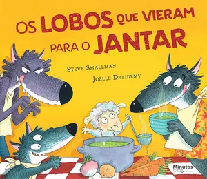 Capa do livro 'Os Lobos que vieram para o jantar'
