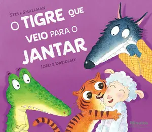 Capa do livro 'O tigre que veio para o jantar'