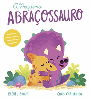 Capa do livro 'A Pequena Abraçossauro'