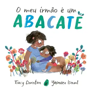 Capa do livro 'O meu irmão é um abacate'