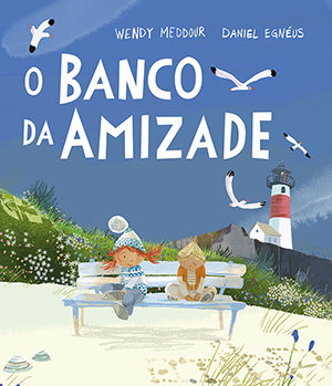 Capa do livro «O banco da amizade»