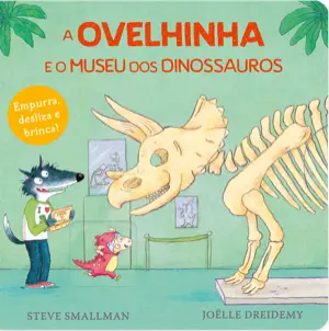 Capa do livro 'A Ovelhinha e o museu dos dinossauros'