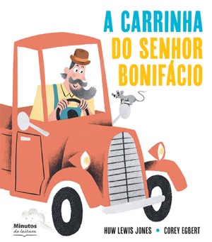 Capa do livro &laquo;A carrinha do Senhor Bonifácio&raquo;