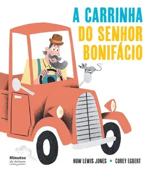 Capa do livro 'A carrinha do Senhor Bonifácio'