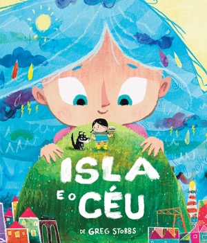 Capa do livro &laquo;Isla e o Céu&raquo;
