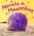Capa de &laquo;O Novelo da Massinhas&raquo;