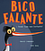 Capa de «Bico Falante - vende tudo num instante»