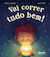 Capa de «Vai correr tudo bem!»