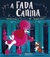 Capa de «A Fada Canina»